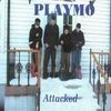 Playmo - Attacked (2000) framsida