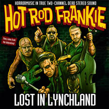 Hotrod Frankie - Lost in Lynchland CD (2008) framsida