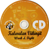 Kalevalan Viikingit - Work & Fight CD (2009) cd-skiva