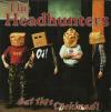 The Headhunters - Eat This Dickhead! CD (1998) framsida