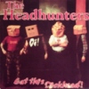The Headhunters - Eat this Dickhead! CD (2000) framsida