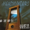 The Headhunters - Give Us Some Heads CD (2003) framsida